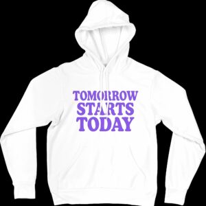numérisé_20250613-0931-02 Hoodies « Tomorrow starts today » - White