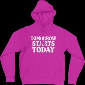 numérisé_20250613-0931-03 Hoodies « Tomorrow starts today » - Pink